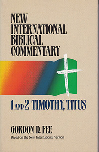 1 and 2 Timothy, Titus (New International Biblical Commentary, NIBC 13) 封面