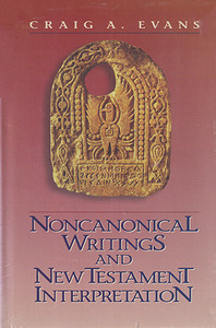 Noncanonical Writings and New Testament Interpretation 封面