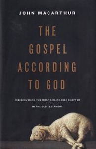 The Gospel according to God: Rediscovering the Most Remarkable Chapter in the Old Testament 封面