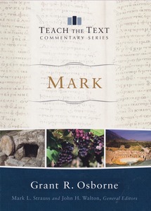 Mark (Teach the Text Commentary Series) (Hardcover, in full colour) 封面