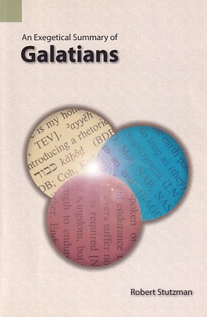 An Exegetical Summary of Galatians 封面