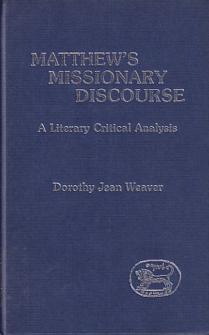 Matthews Missionary Discourse a Literary Critical Analysis 封面