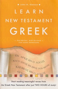 Learn New Testament Greek (3rd Rev. Edition) 封面