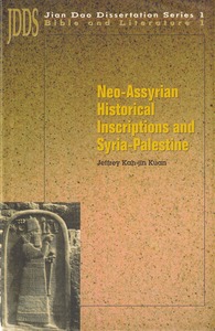 JDDS 1: Neo-Assyrian Historical Inscription and Syria-Palestine (Jian Dao Dissertation Series) 封面