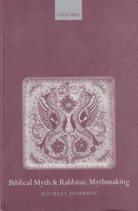 Biblical Myth and Rabbinic Mythmaking 封面