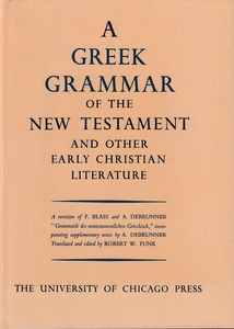 A Greek Grammar of the New Testament and Other Early Christian Literature 封面