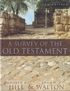 A Survey of the Old Testament (3rd Edition) 封面