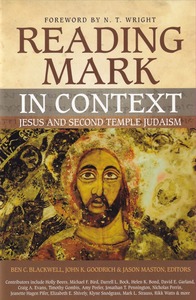 Reading Mark in Context: Jesus and Second Temple Judaism 封面
