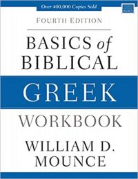 Basics of Biblical Greek Workbook: Fourth Edition 封面
