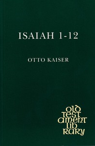 Isaiah 1-12, 2nd ed, completely rewritten (The Old Testament Library) 封面