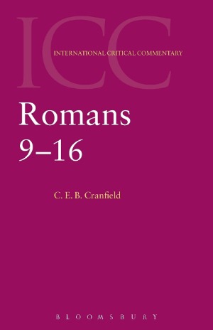 Romans: Vol, 2, 9-16 (International Critical Commentary) 封面