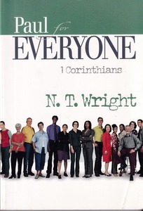 Paul for Everyone: 1 Corinthians (The New Testament for Everyone) 封面