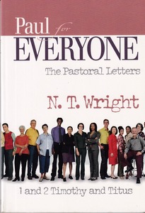 Paul for Everyone: The Pastoral Letters (The New Testament for Everyone) 封面