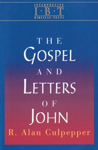 The Gospel and Letters of John (Interpreting Biblical Texts Series, IBT) 封面