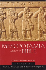 Mesopotamia and the Bible: Comparative Explorations 封面