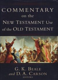 Commentary on the New Testament Use of the Old Testament 封面