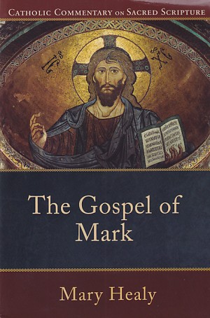 Gospel of Mark, The (Catholic Commentary on Sacred Scripture) 封面
