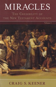Miracles: The Credibility of the New Testament Accounts (2 Volume Set) 封面