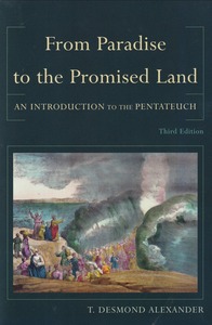 From Paradise to the Promised Land: An Introduction to the Pentateuch (Third Edition) 封面