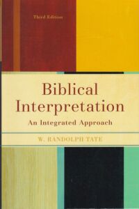 Biblical Interpretation: An Integrated Approach 封面