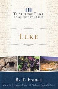 Luke (Teach the Text Commentary Series) 封面
