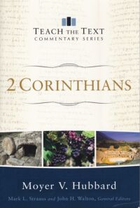 2 Corinthians (Teach the Text Commentary Series) 封面