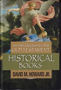 An Introduction to the Old Testament Historical Books 封面