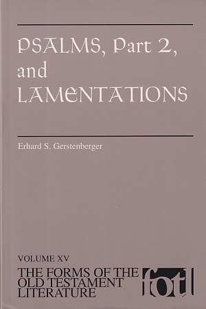 Psalms, Part 2, and Lamentations (The Forms of the Old Testament Literature 15 (FOTL)) 封面