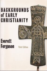 Backgrounds of Early Christianity (3rd Edition) 封面