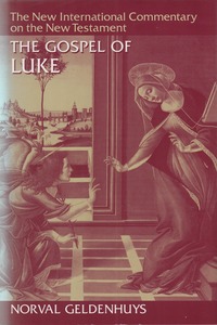 The Gospel of Luke (The New International Commentary on the New Testament) 封面