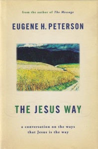 The Jesus Way: A Conversation on the Ways That Jesus Is the Way 封面