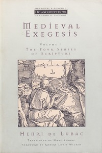 Medieval Exegesis, Vol. 1: The Four Senses of Scripture 封面