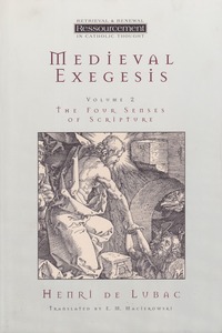 Medieval Exegesis vol. 2: The Four Senses of Scripture 封面