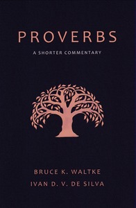 Proverbs: A Shorter Commentary 封面