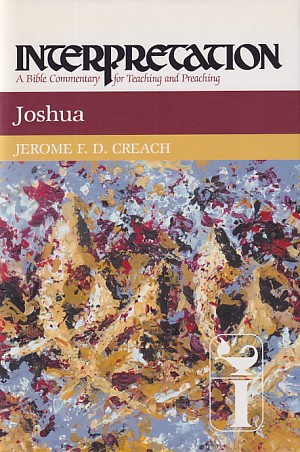 Joshua: Interpretation: A Bible Commentary for Teaching and Preaching 封面