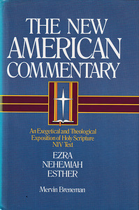 Ezra, Nehemiah, Esther (The New American Commentary, NAC, Vol. 10) 封面