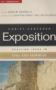 Exalting Jesus in Ezra-Nehemiah (Christ-Centered Exposition Commentary) 封面
