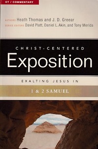 Exalting Jesus in 1 & 2 Samuel (Christ-Centered Exposition Commentary) 封面