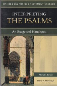 Interpreting the Psalms: An Exegetical Handbook 封面