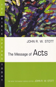 The Message of Acts: The Spirit, the Church & the World (The Bible Speaks Today) 封面