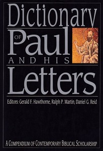 Dictionary of Paul and his letters (A Compendium of Contemporary Biblical Scholarship) 封面