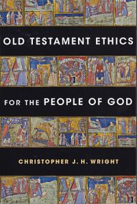 Old Testament Ethics for the People of God 封面