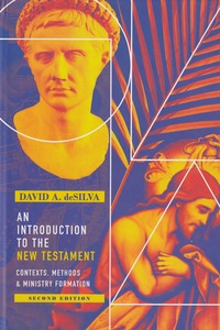 Introduction to the New Testament: Contexts, Methods & Ministry Formation (2nd Edition) 封面