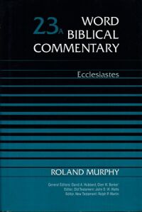 Word Biblical Commentary, Vol. 23A: Ecclesiastes 封面