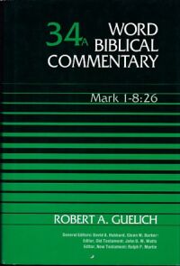 Word Biblical Commentary Vol. 34a, Mark 1-8:26 封面