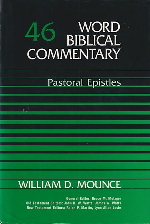 Word Biblical Commentary Vol. 46, Pastoral Epistles 封面