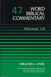 Word Biblical Commentary Vol. 47a, Hebrews 1-8 封面
