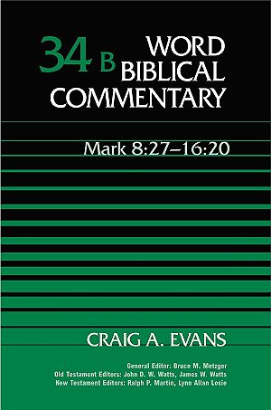Mark 8:27-16:20, Volume 34B (Word Biblical Commentary) 封面