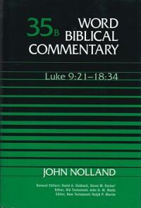 Word Biblical Commentary Vol. 35b, Luke 9:21-18:34 封面