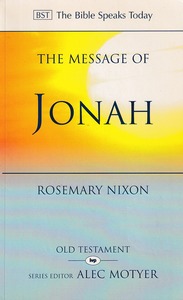 The Message of Jonah (The Bible Speaks Today, BST) 封面